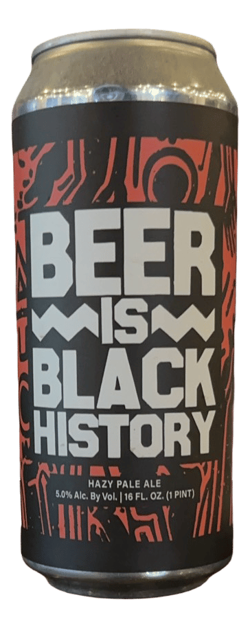 BEER IS BLACK HISTORY bottle